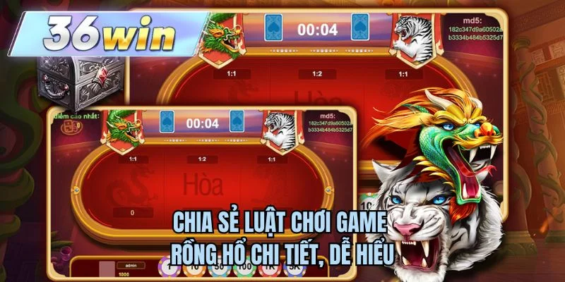 Chia sẻ luật chơi game rồng hổ chi tiết, dễ hiểu