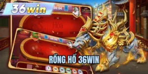 Rồng Hổ 36WIN