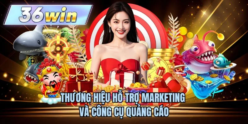 Thương hiệu hỗ trợ marketing và công cụ quảng cáo